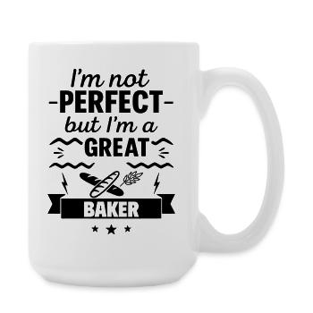  I'm Not Perfect But I'm a Great Baker - Large Mug 440 ml - white - Right