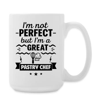 Not perfect but a great pastry chef - Large Mug 440 ml - white - Right