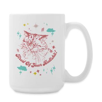 TIRED OF YOUR BULLSHIT - Large Mug 440 ml - white - Right