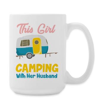 Cette fille adore camper avec son mari Designs - Grande tasse 440 ml - blanc - Droite