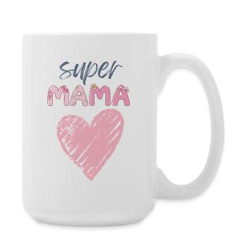 Mama - Super Mama - Große Tasse 440 ml - Weiß - Rechts