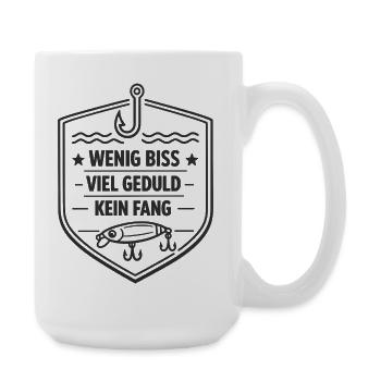 Wenig Biss Viel Geduld Kein Fang - Große Tasse 440 ml - Weiß - Rechts