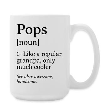 Pops Definition lustiges Zitat-Design - Große Tasse 440 ml - Weiß - Rechts