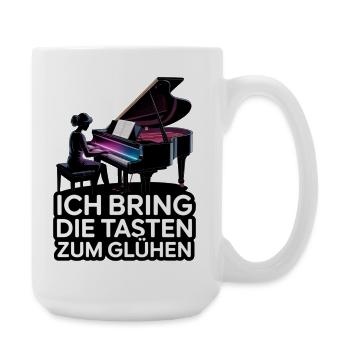 Ich bring die Tasten zum Glühen Klavier Pianistin - Große Tasse 440 ml - Weiß - Rechts