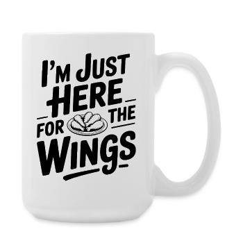 Je suis juste là pour les ailes - Grande tasse 440 ml - blanc - Droite