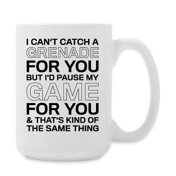 Mets en pause mon jeu pour toi qui dit Chemise - Grande tasse 440 ml - blanc - Droite