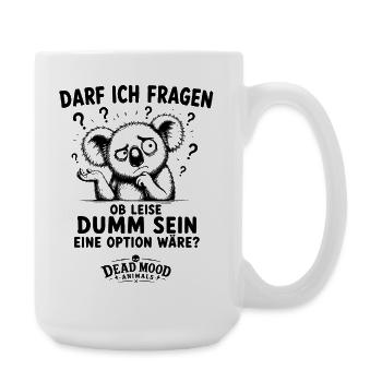 Sarkasmus Humor | Lustiges Geschenk für Kollegen - Große Tasse 440 ml - Weiß - Rechts