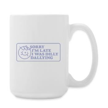 Sorry I'm Late – Funny Retro Sign - Large Mug 440 ml - white - Right