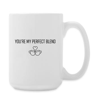 You're My Perfect Blend - Valentine Coffee Humor - Large Mug 440 ml - white - Right