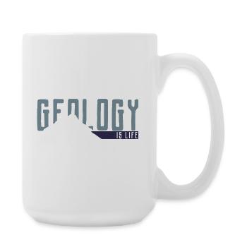 Geology is life - Large Mug 440 ml - white - Right