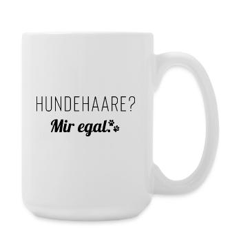 Hundehaare? Mir egal. Spruch für Hundemenschen - Große Tasse 440 ml - Weiß - Rechts