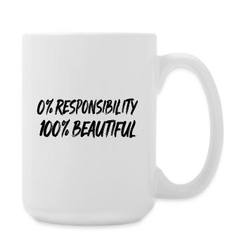 0% responsibility, 100% beauty - Large Mug 440 ml - white - Right