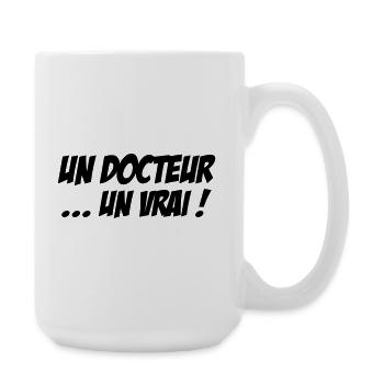 Un docteur un vrai humour profession médicale - Grande tasse 440 ml - blanc - Droite