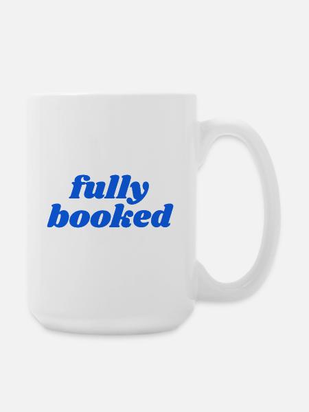 fully booked - Große Tasse 440 ml - Weiß