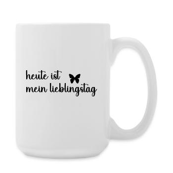 heute_ist_mein_lieblingstag_- - Large Mug 440 ml - white - Right