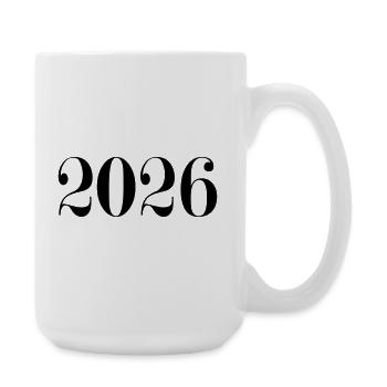 2026 - ein neues Jahr - Große Tasse 440 ml - Weiß - Rechts