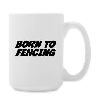 Geboren fürs Fechten: dynamisches und modernes Design - Große Tasse 440 ml - Weiß - Rechts