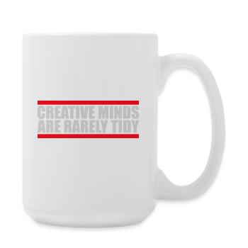 Creative Minds Are Rarely Tidy Lustig Kreativ Logo - Große Tasse 440 ml - Weiß - Rechts
