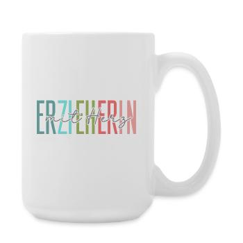 Erzieherin mit Herz Geschenk - Große Tasse 440 ml - Weiß - Rechts