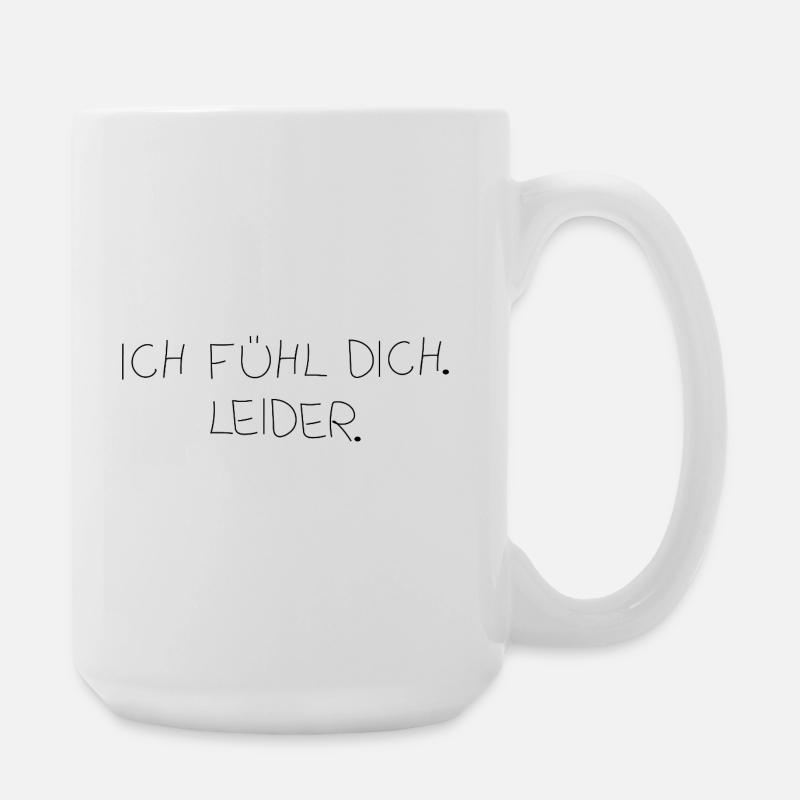 I feel you - Large Mug 440 ml - white