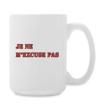 I DON'T APOLOGIZE - Large Mug 440 ml - white - Right