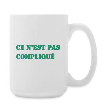 CE N’EST PAS COMPLIQUÉ - Grande tasse 440 ml - blanc - Droite