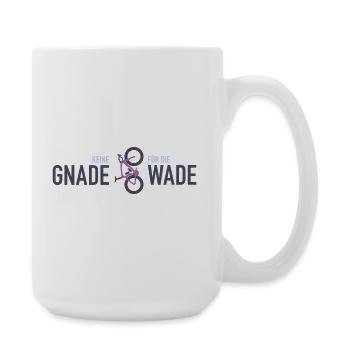 Keine Gnade für die Wade - Große Tasse 440 ml - Weiß - Rechts