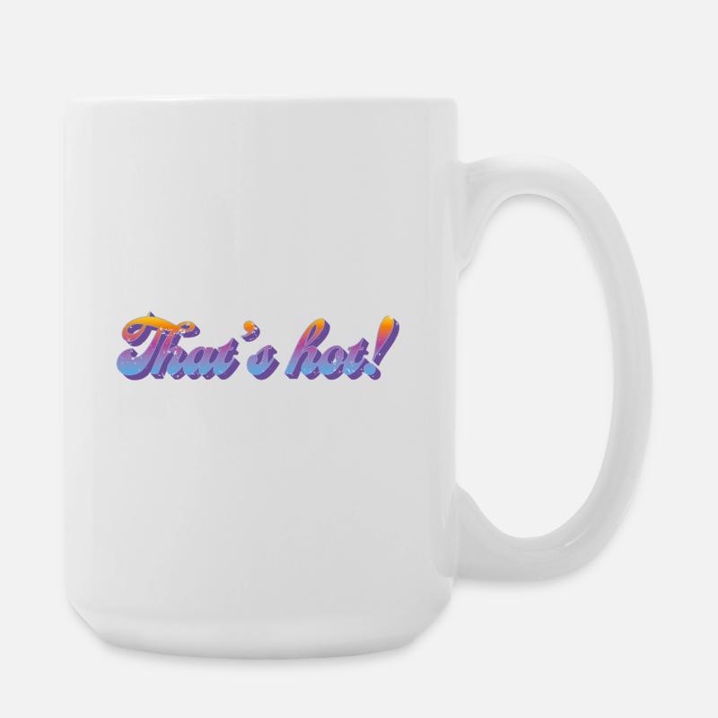 That’s hot! – Retro Gradient Style - Große Tasse 440 ml - Weiß