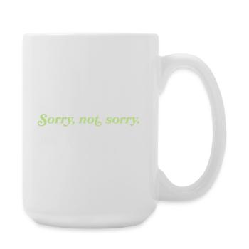 Sorry, not sorry – Cheeky Attitude - Large Mug 440 ml - white - Right