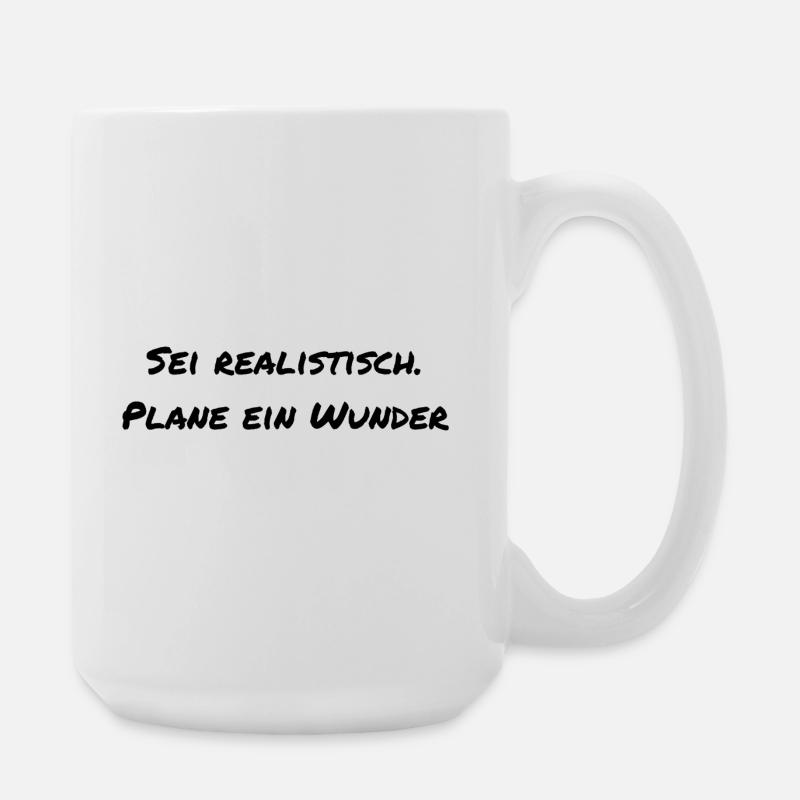 Spruch Motivation  - Große Tasse 440 ml - Weiß