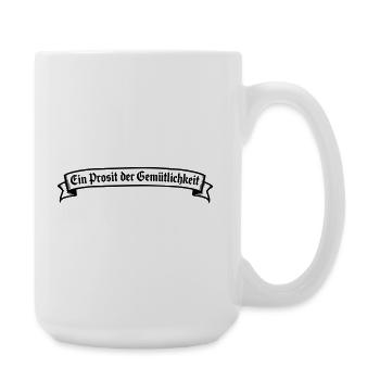 Ein Prosit der Gemütlichkeit - Large Mug 440 ml - white - Right