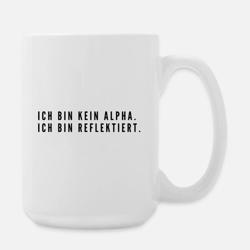 Bin kein Alpha, bin reflektiert | minimalistisch - Große Tasse 440 ml - Weiß