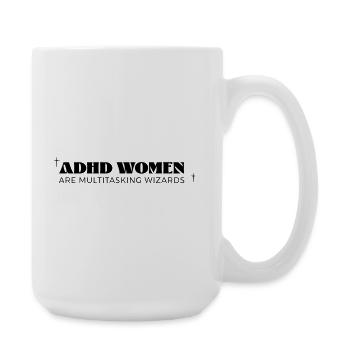 ADHD Women - Large Mug 440 ml - white - Right