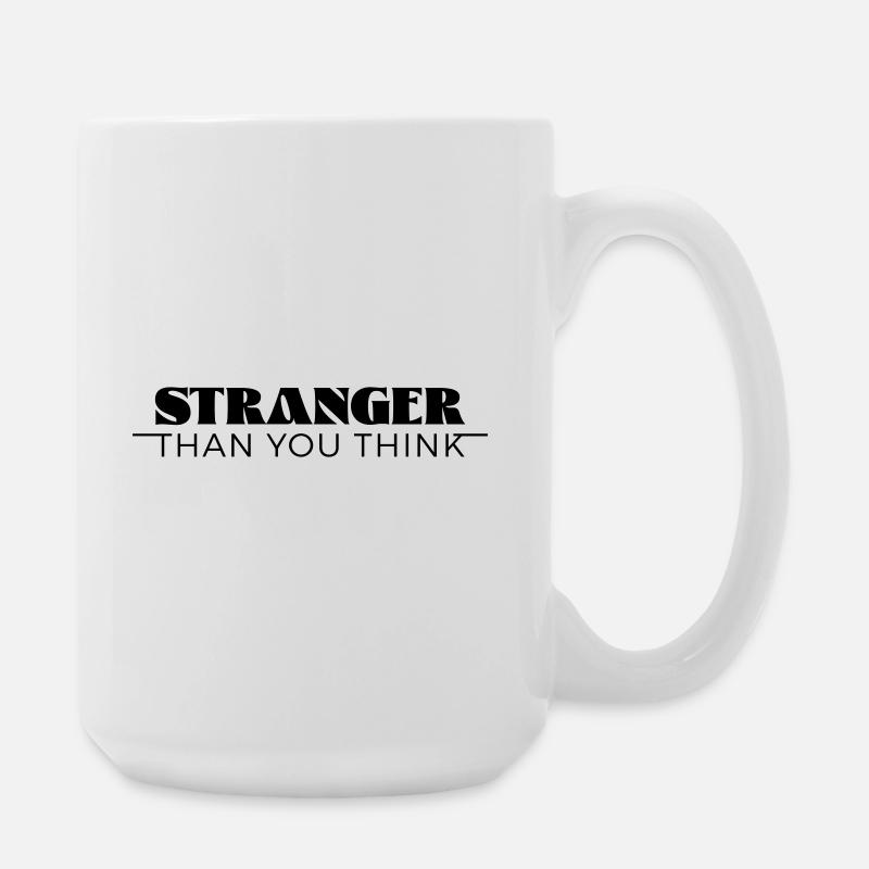 Plus étrange que tu ne le penses - Grande tasse 440 ml - blanc
