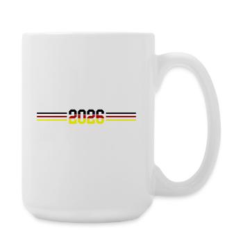 2026 Deutschland Flagge - Große Tasse 440 ml - Weiß - Rechts