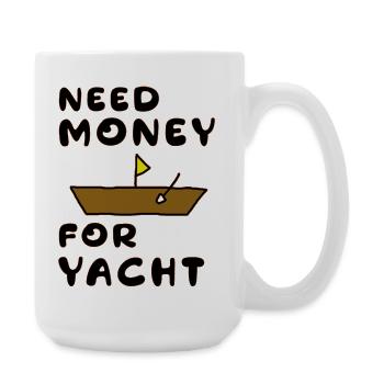 besoin d’argent pour un yacht - Grande tasse 440 ml - blanc - Droite