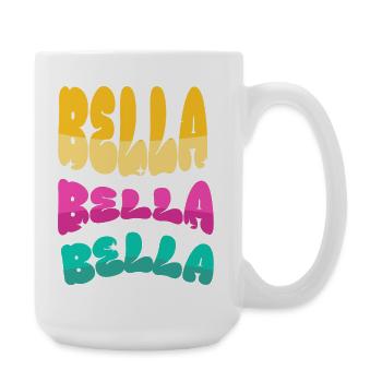 Bella Bella Dreifarbige Schrift - Große Tasse 440 ml - Weiß - Rechts