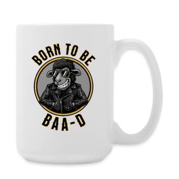 Born to Be BaaD Sheep - Large Mug 440 ml - white - Right