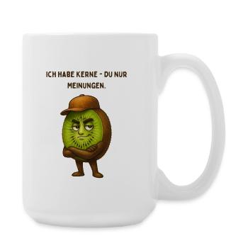 Ich habe Kerne - du nur Meinungen - Große Tasse 440 ml - Weiß - Rechts