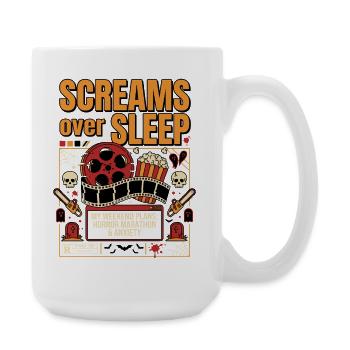 Schreie über Schlaf – Horror Marathon - Große Tasse 440 ml - Weiß - Rechts