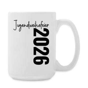 Jugendweihefeier 2026 - Große Tasse 440 ml - Weiß - Rechts