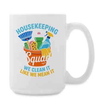 Lustiges Putzen Design - Große Tasse 440 ml - Weiß - Rechts