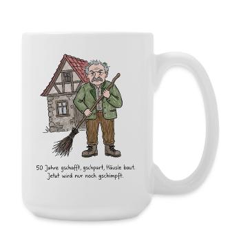 Schwaben Spruch Häuslebauer & Schimpfen - Große Tasse 440 ml - Weiß - Rechts