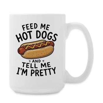 Give me hotdogs and tell me I'm a real - Large Mug 440 ml - white - Right