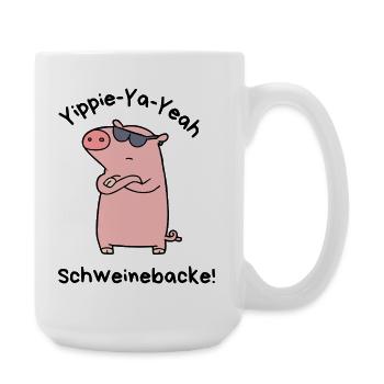 Yippie-Ya-Yeah Schweinebacke - Große Tasse 440 ml - Weiß - Rechts