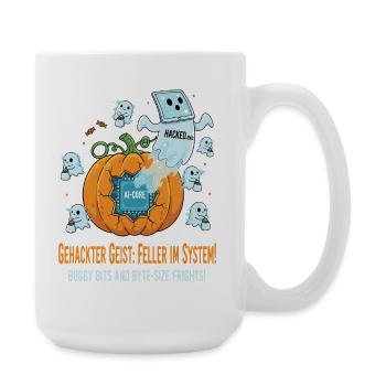 Hacked Ghost: Feller in the System ! - Large Mug 440 ml - white - Right
