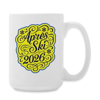 Apres Ski 2026 Party - Große Tasse 440 ml - Weiß - Rechts