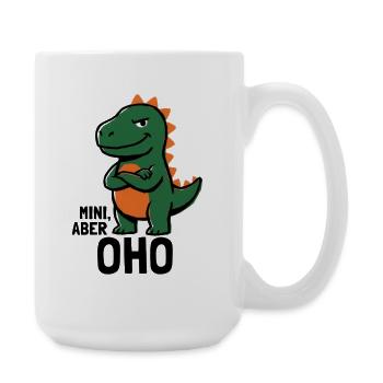 Klein aber Oho - Große Tasse 440 ml - Weiß - Rechts