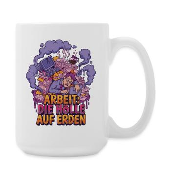 Stress au travail : l’enfer sur terre - Grande tasse 440 ml - blanc - Droite
