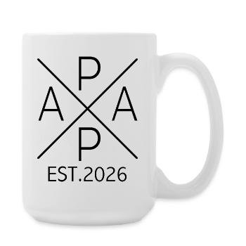 Papa 2026 Papa seit 2026 Papa Est 2026 - Große Tasse 440 ml - Weiß - Rechts